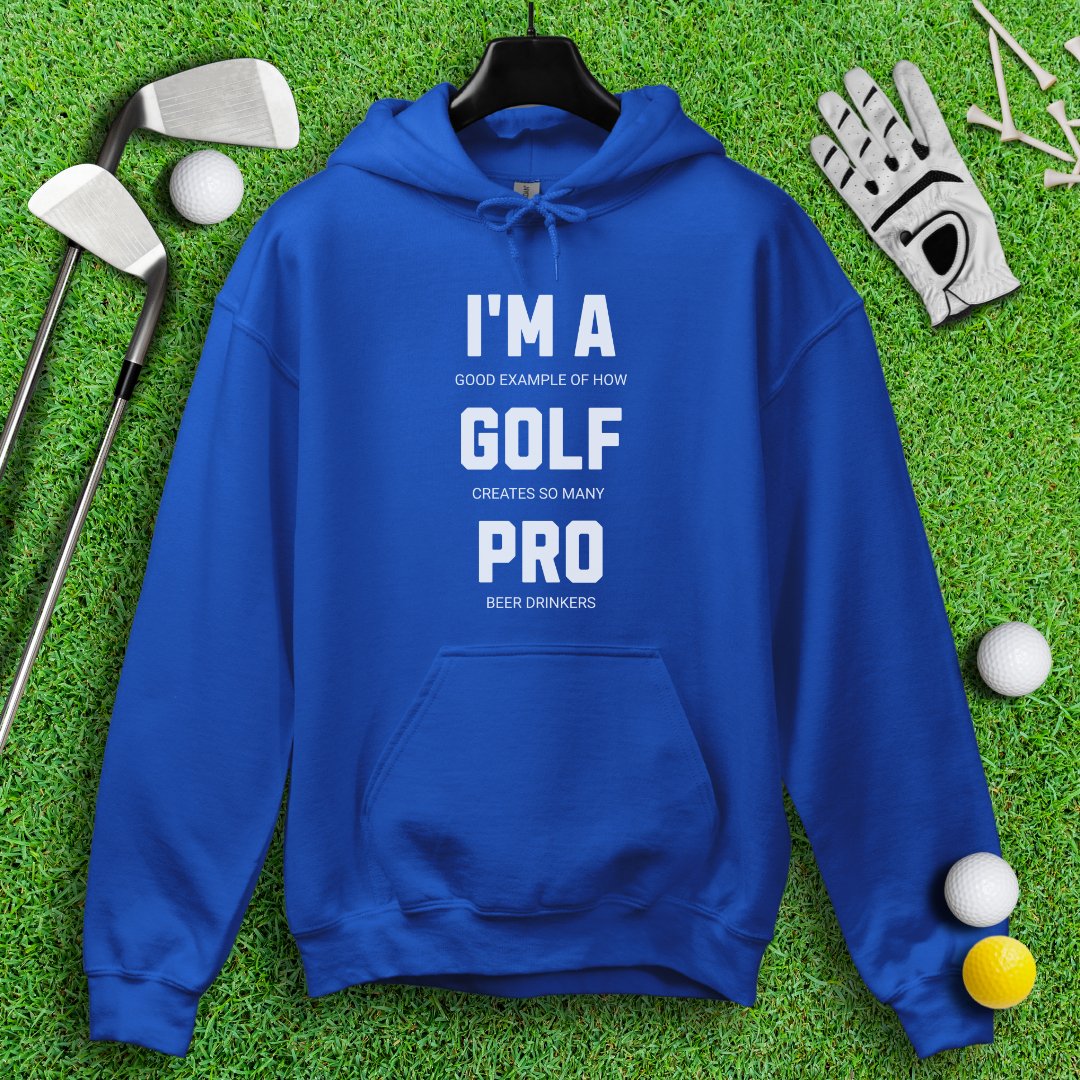 I'm A Golf Pro Hoodie - TeeHee Golf Gear