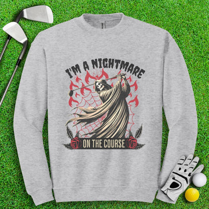 I'm a Nightmare Grim Reaper Crewneck - TeeHee Golf Gear