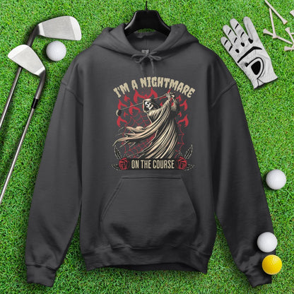 I'm a Nightmare Grim Reaper Hoodie - TeeHee Golf Gear