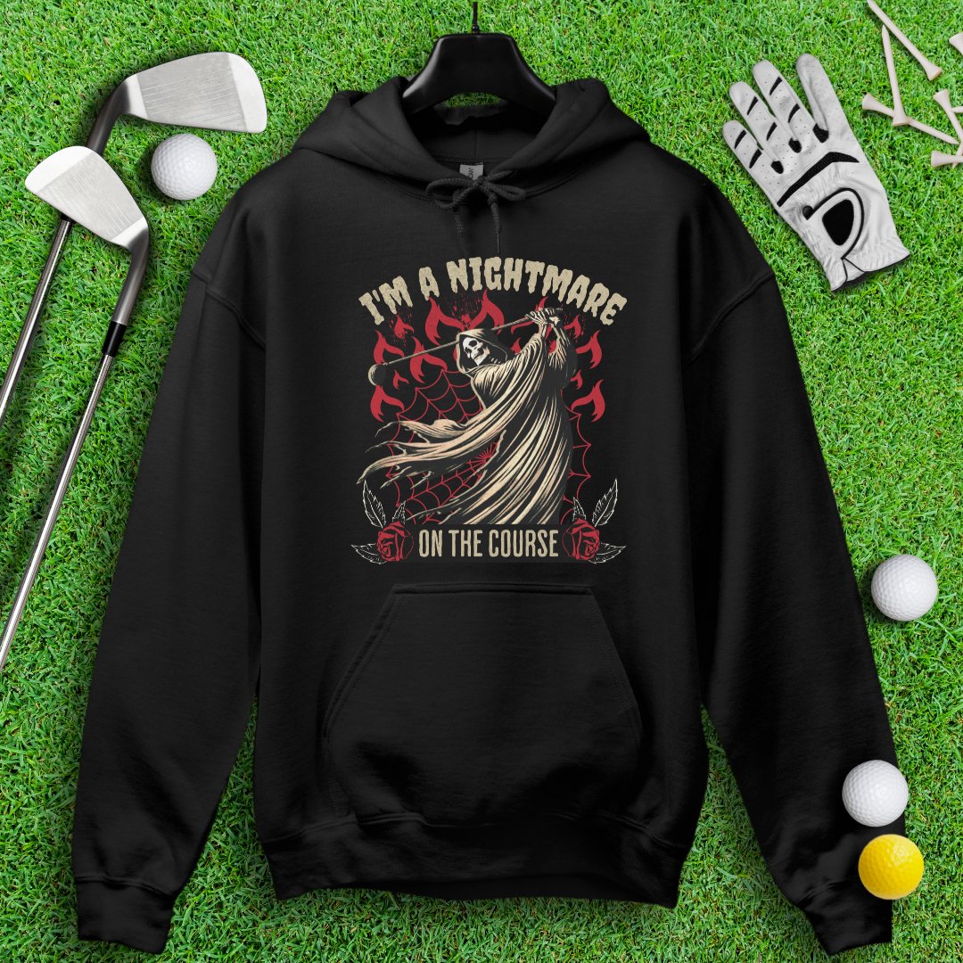 I'm a Nightmare Grim Reaper Hoodie - TeeHee Golf Gear