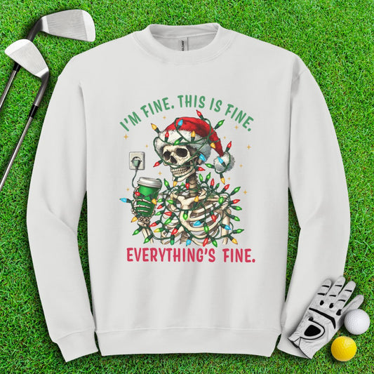 I'm Fine Crewneck - TeeHee Golf Gear