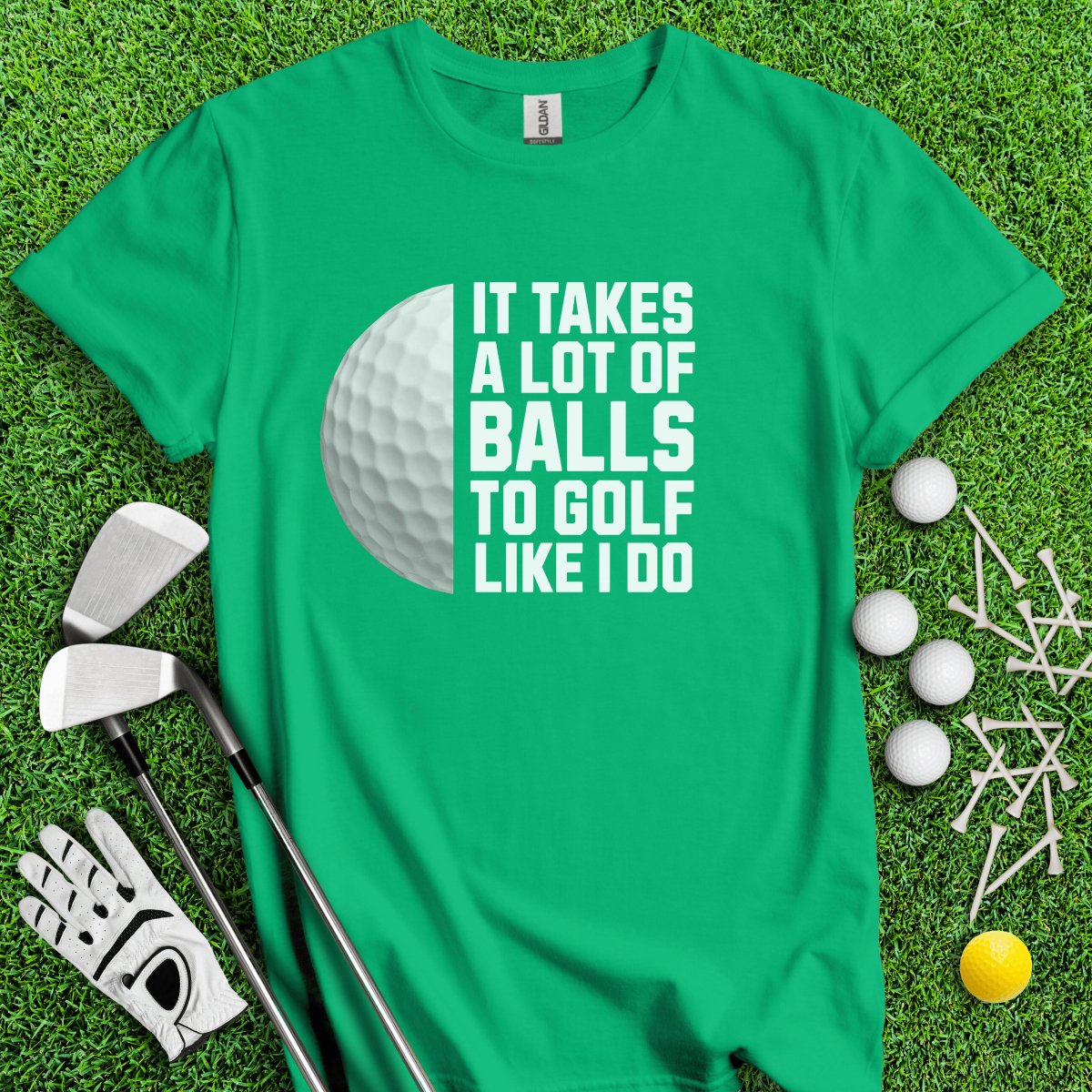 It Takes A Lot Of Balls To Golf Like I Do Funny Golf T - Shirt - TeeHee Golf Gear