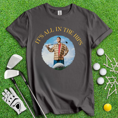 It's All In The Hips Happy Gilmore Retro T - Shirt - TeeHee Golf Gear