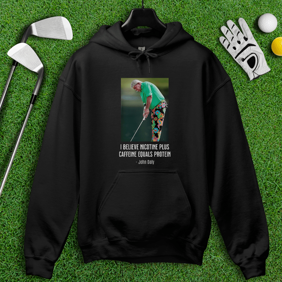 John Daly Quote Hoodie - TeeHee Golf Gear