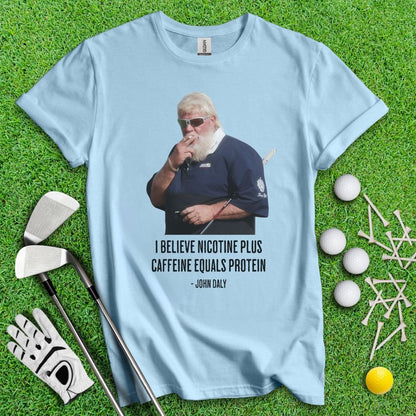 John Daly Quote T-Shirt - TeeHee Golf Gear