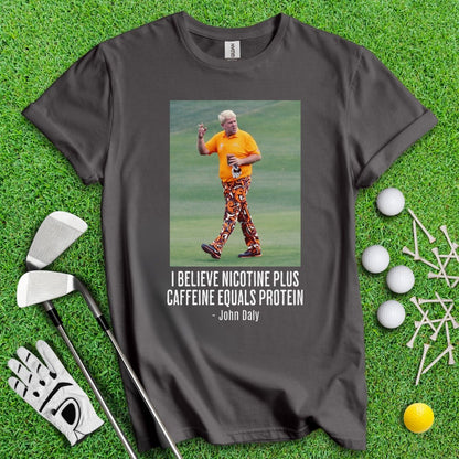 John Daly Quote T-Shirt - TeeHee Golf Gear