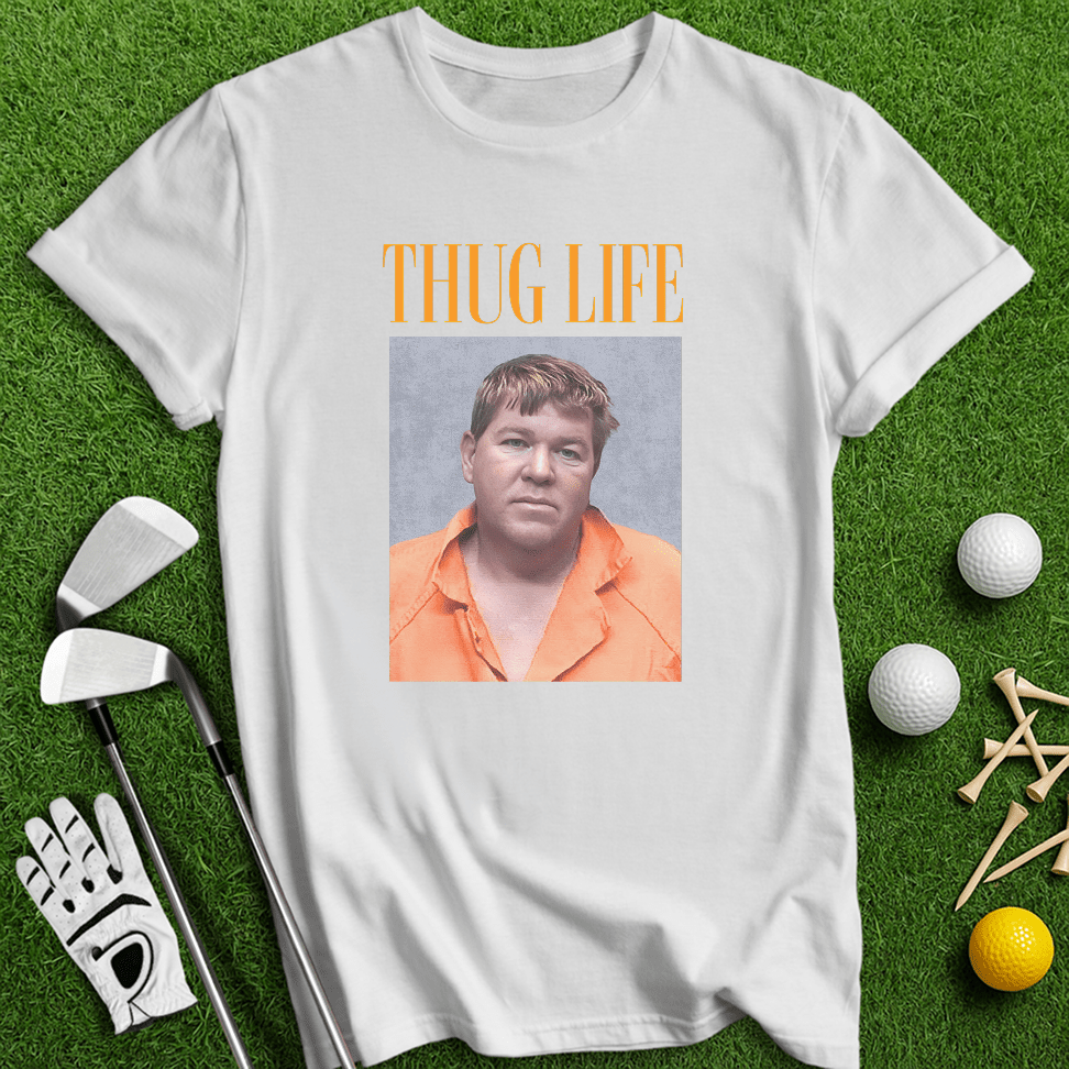 John Daly Thug Life T-Shirt - TeeHee Golf Gear