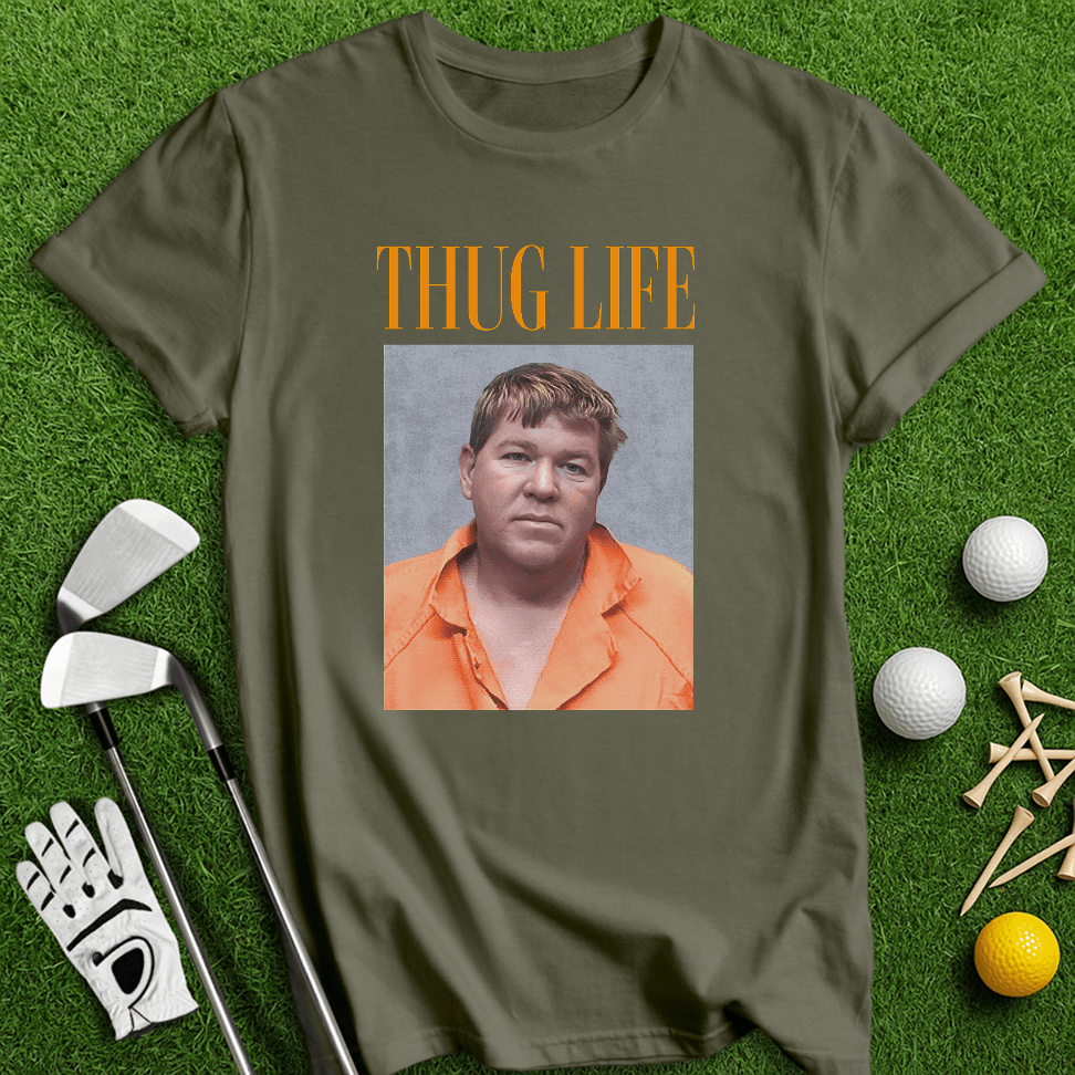John Daly Thug Life T-Shirt - TeeHee Golf Gear