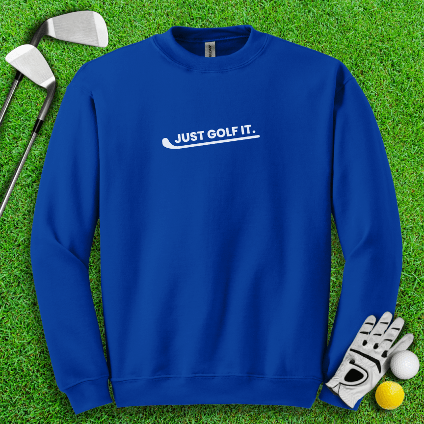 Just Golf It Crewneck - TeeHee Golf Gear