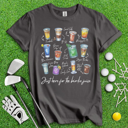Just Here For The Birdie Juice Party Shots T - Shirt - TeeHee Golf Gear