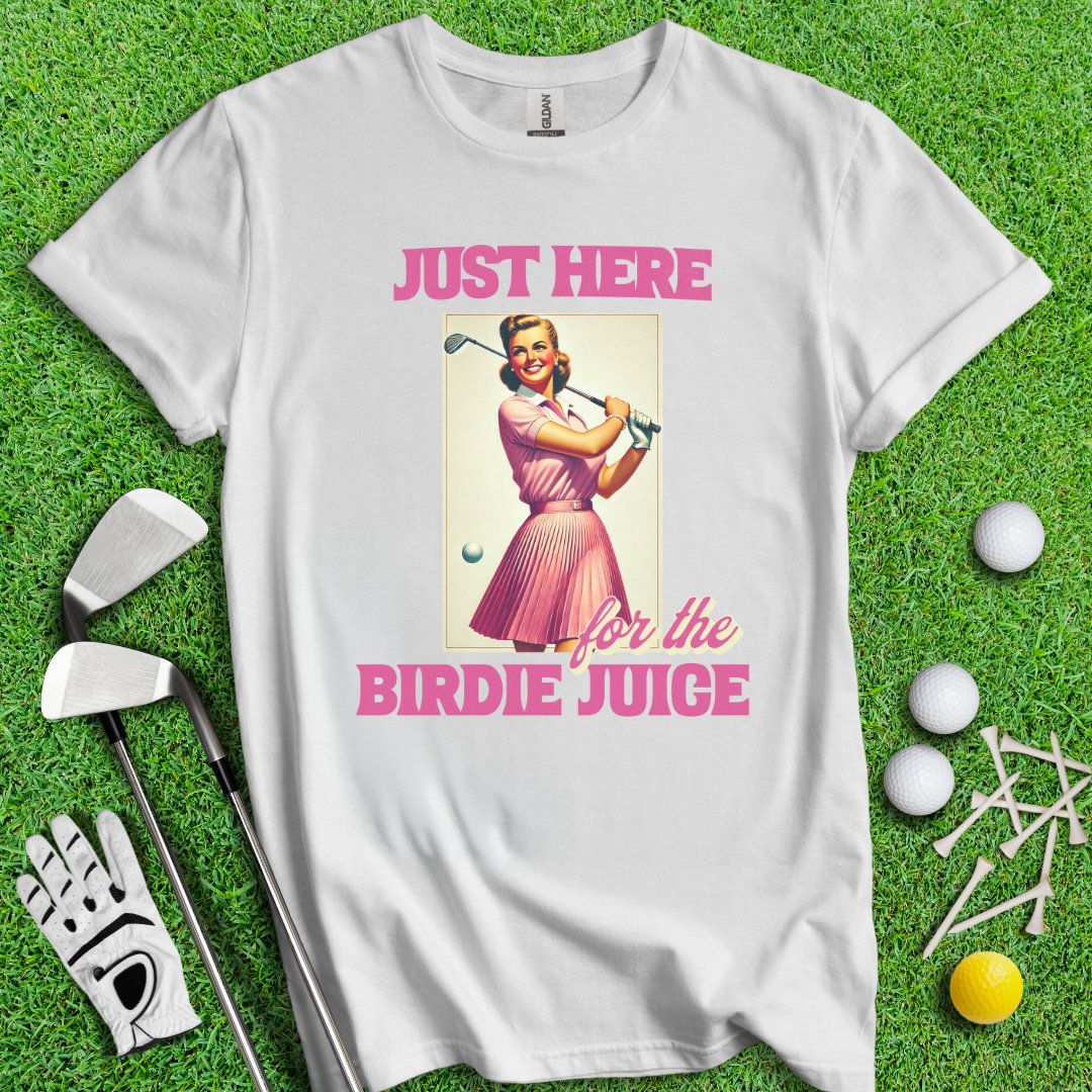 Just Here For The Birdie Juice Retro T-Shirt - TeeHee Golf Gear