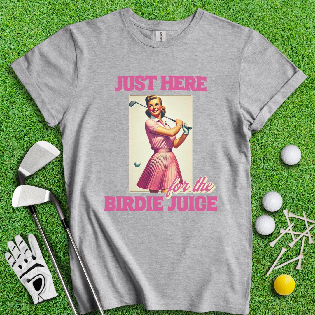 Just Here For The Birdie Juice Retro T-Shirt - TeeHee Golf Gear