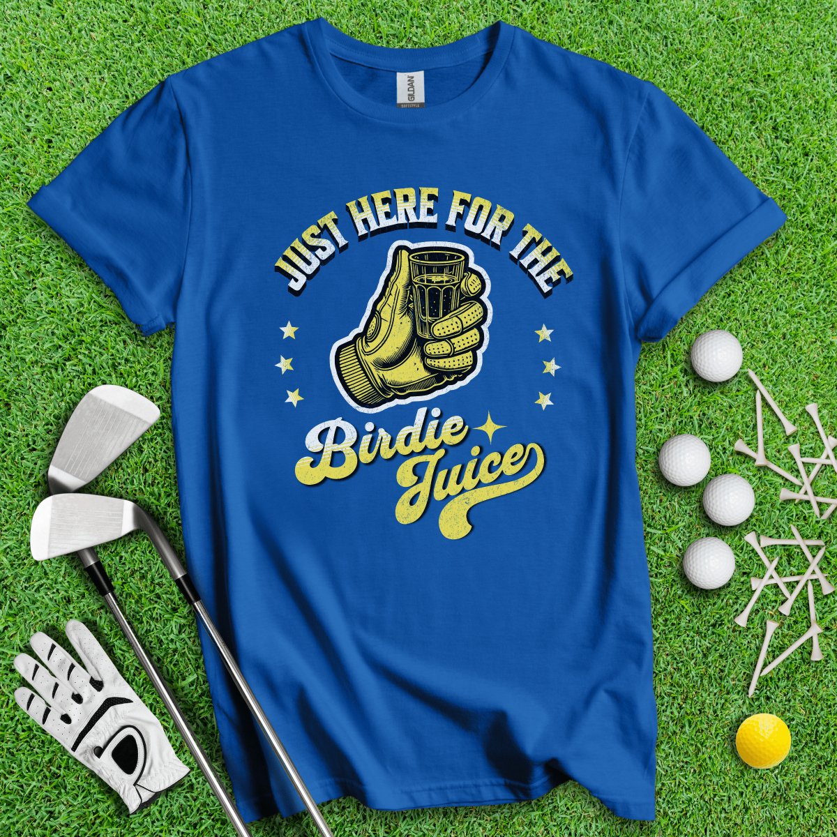 Just Here For The Birdie Juice T - Shirt - TeeHee Golf Gear