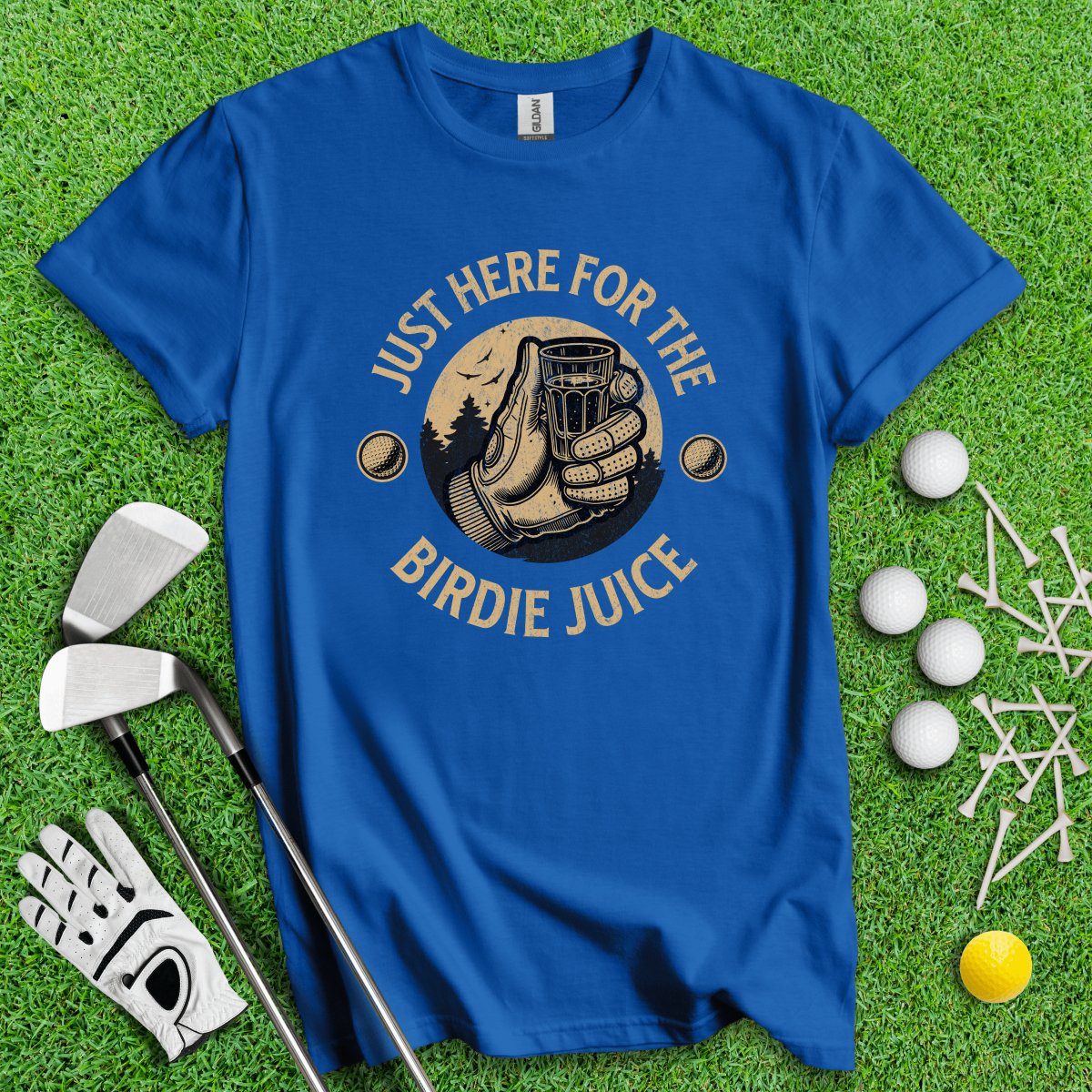 Just Here For The Birdie Juice T - Shirt - TeeHee Golf Gear