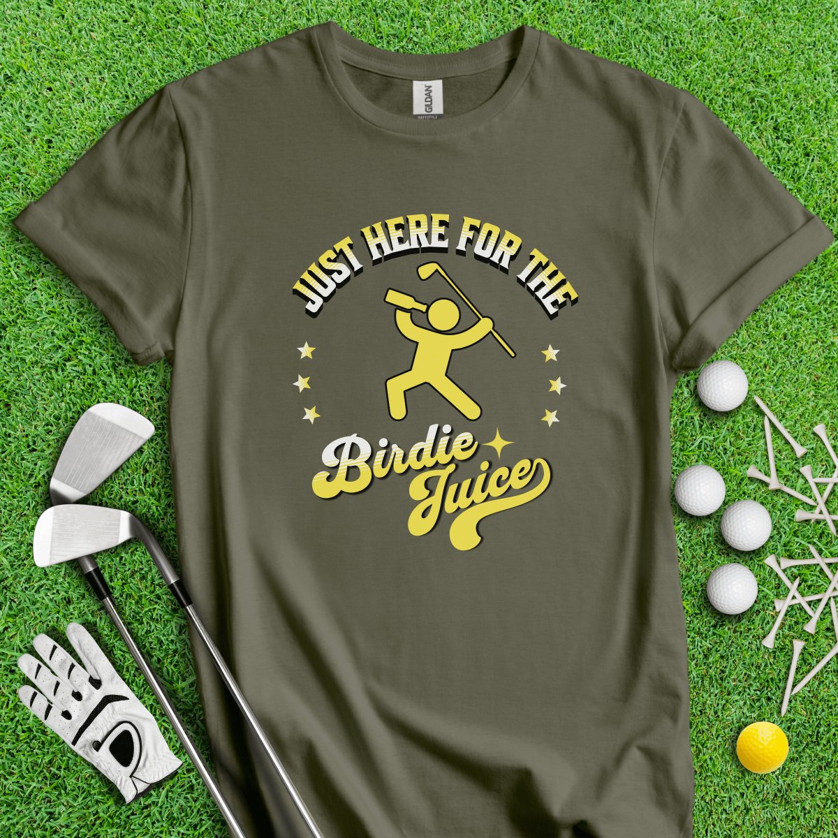 Just Here For The Birdie Juice T - Shirt - TeeHee Golf Gear