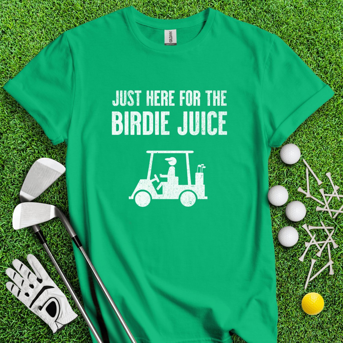 Just Here For The Birdie Juice T - Shirt - TeeHee Golf Gear