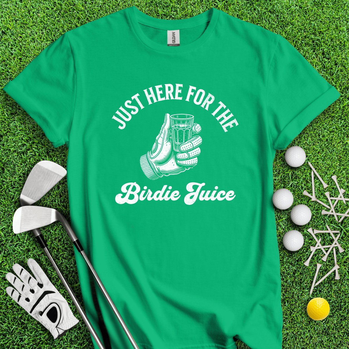 Just Here For The Birdie Juice T - Shirt - TeeHee Golf Gear