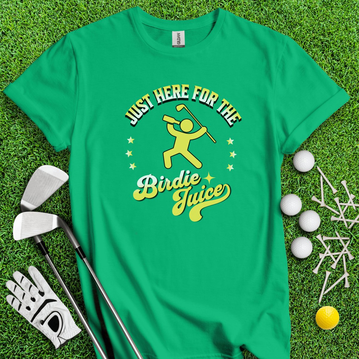 Just Here For The Birdie Juice T - Shirt - TeeHee Golf Gear