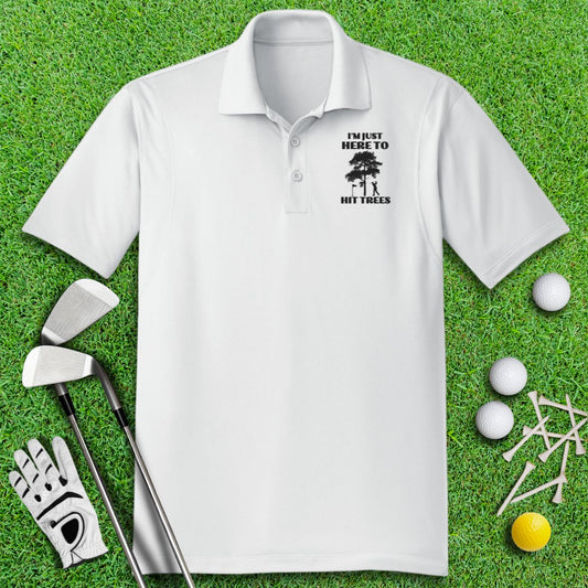 Just Here To Hit Trees Polo Shirt - TeeHee Golf Gear