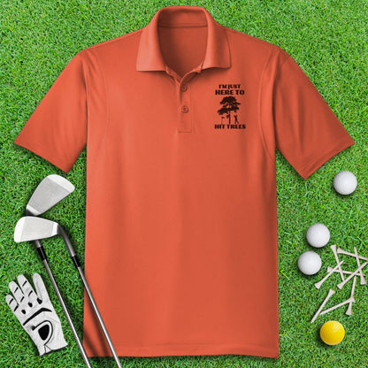 Just Here To Hit Trees Polo Shirt - TeeHee Golf Gear
