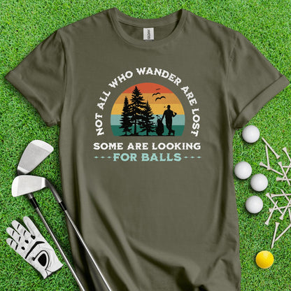 Just Looking for Golf Balls T - Shirt - TeeHee Golf Gear