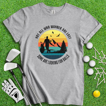 Just Looking for Golf Balls T - Shirt - TeeHee Golf Gear