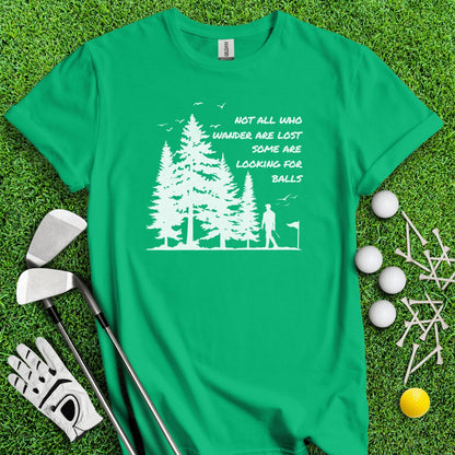 Just Looking for Golf Balls T - Shirt - TeeHee Golf Gear