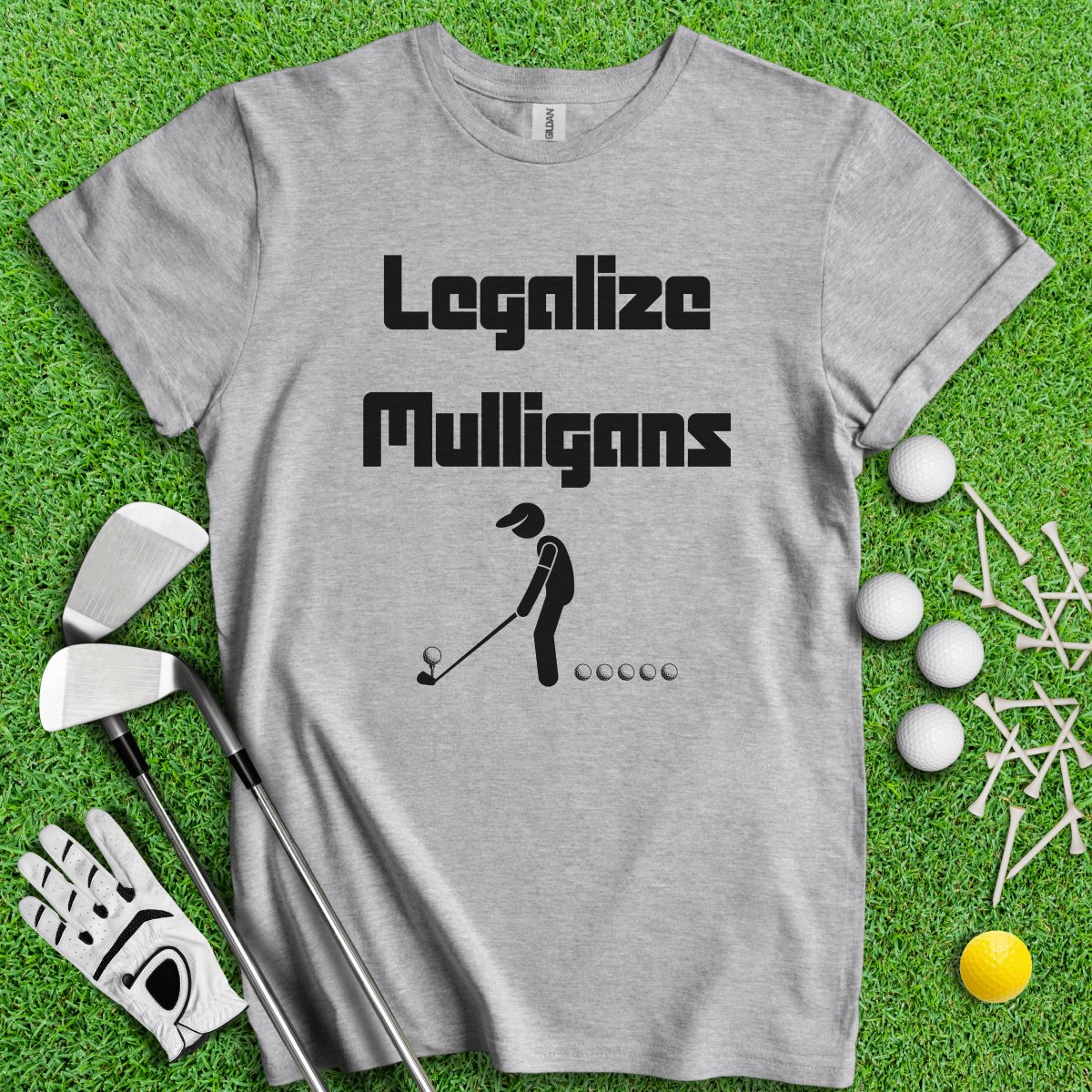 Legalize Mulligans T - Shirt - TeeHee Golf Gear