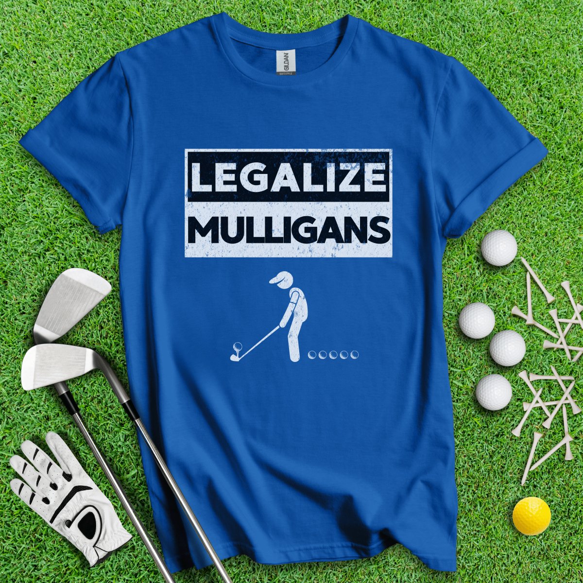 Legalize Mulligans T - Shirt - TeeHee Golf Gear