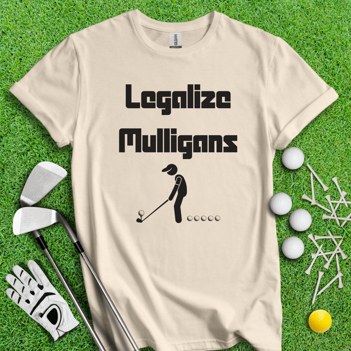 Legalize Mulligans T - Shirt - TeeHee Golf Gear