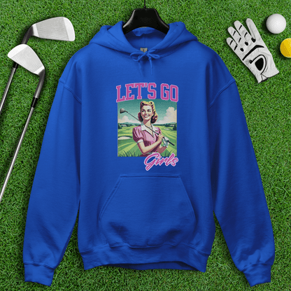 Let's Go Girls Hoodie - TeeHee Golf Gear