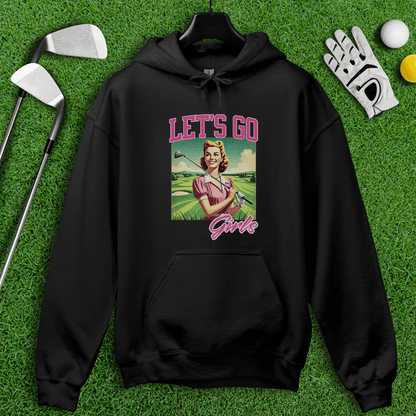Let's Go Girls Hoodie - TeeHee Golf Gear