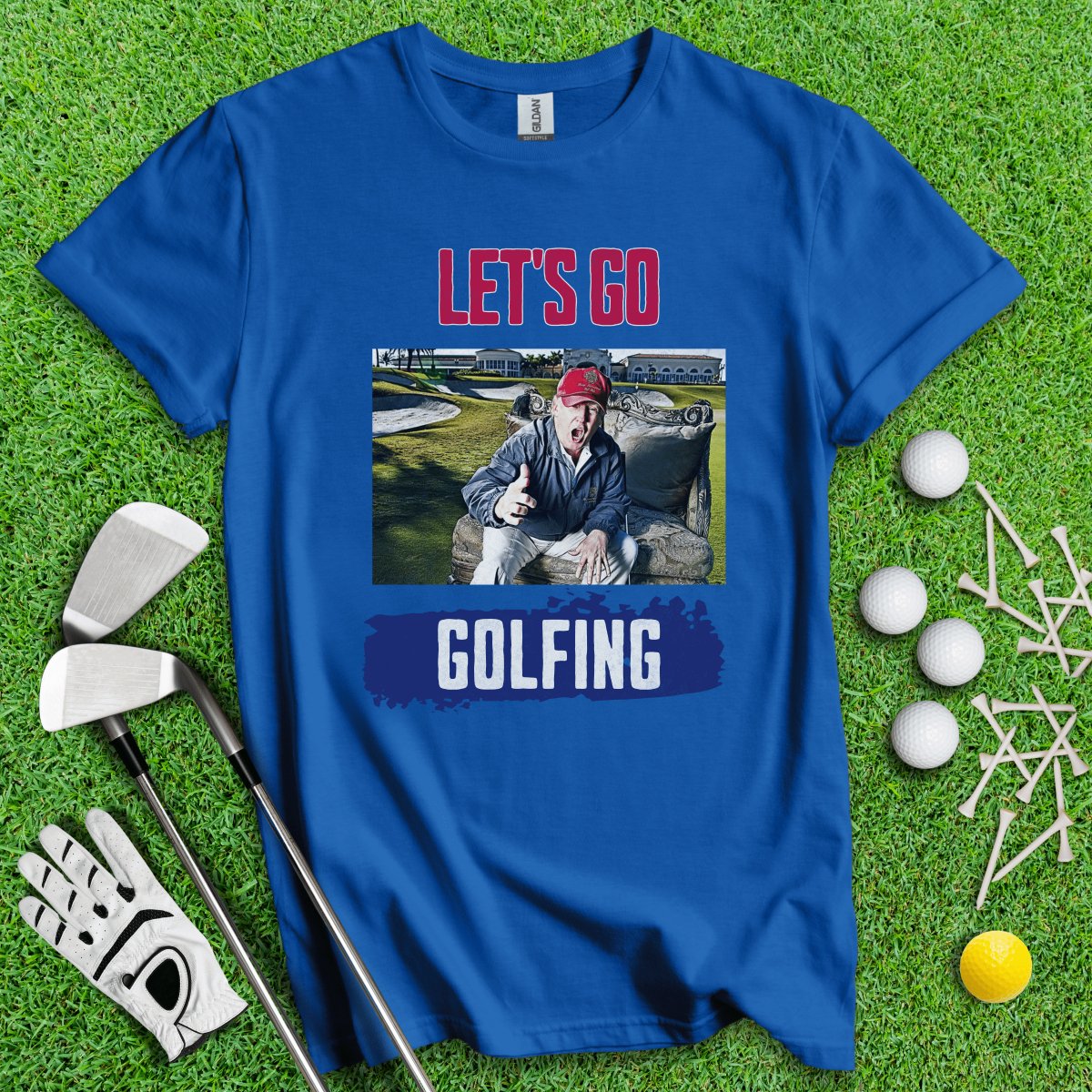 Let's Go Golfing Trump T - Shirt - TeeHee Golf Gear