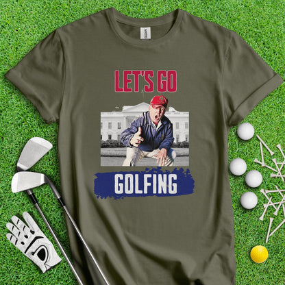 Let's Go Golfing Trump T - Shirt - TeeHee Golf Gear