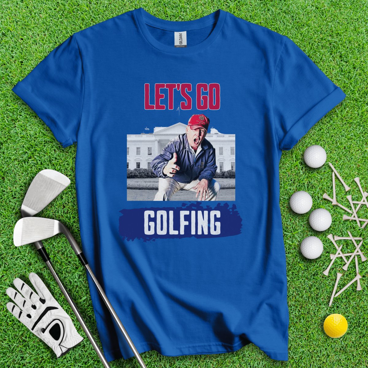 Let's Go Golfing Trump T - Shirt - TeeHee Golf Gear