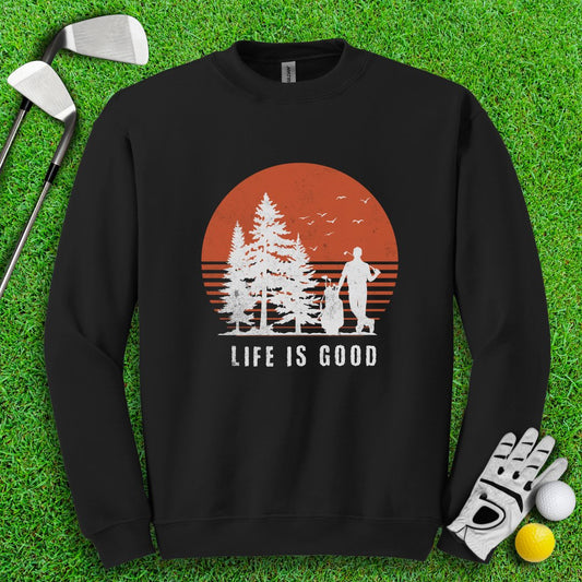 Life is Good Crewneck - TeeHee Golf Gear