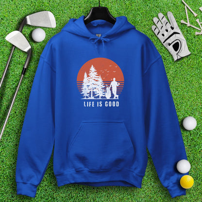 Life Is Good Hoodie - TeeHee Golf Gear