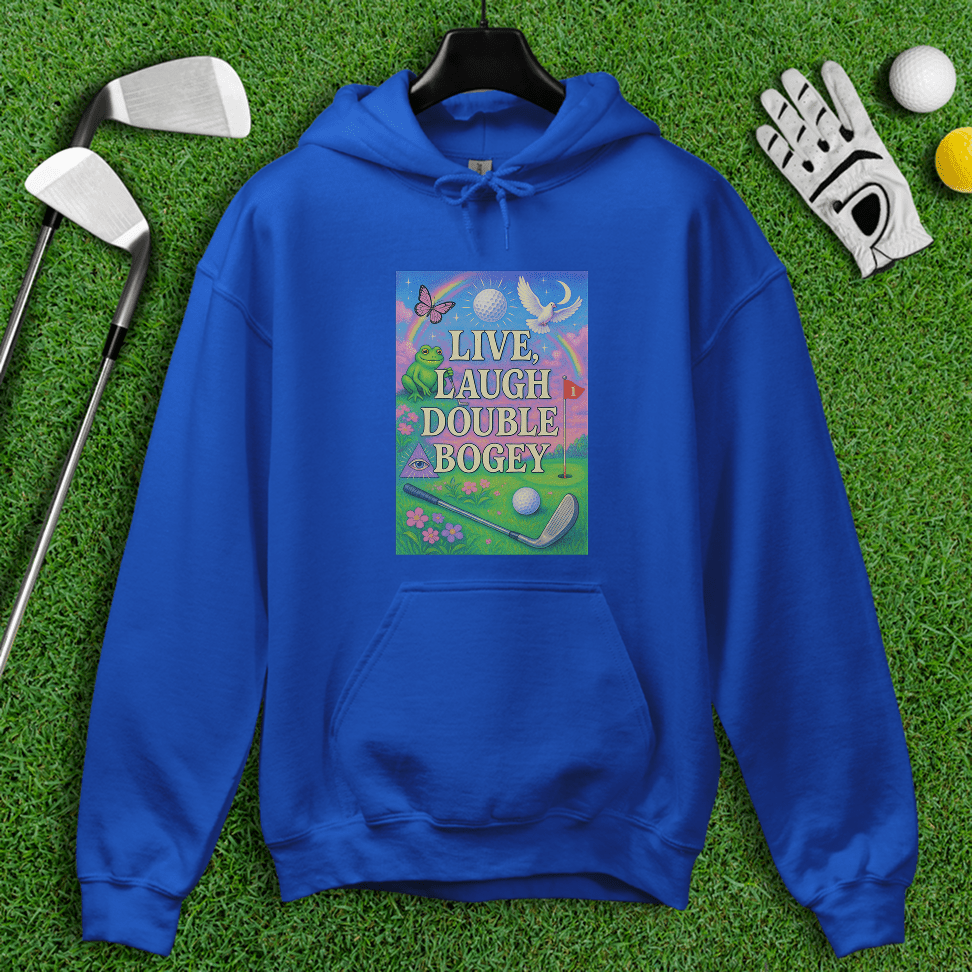 Live Laugh Double Bogey Hoodie - TeeHee Golf Gear