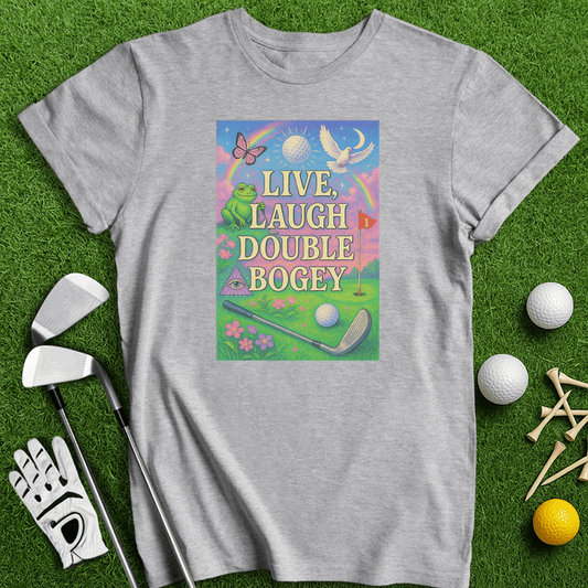 Live Laugh Double Bogey T-Shirt - TeeHee Golf Gear