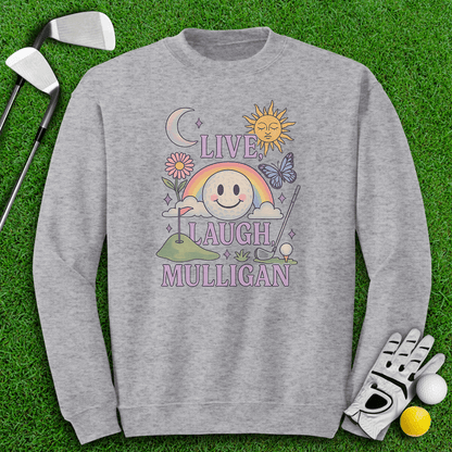 Live Laugh Mulligan Crewneck - TeeHee Golf Gear