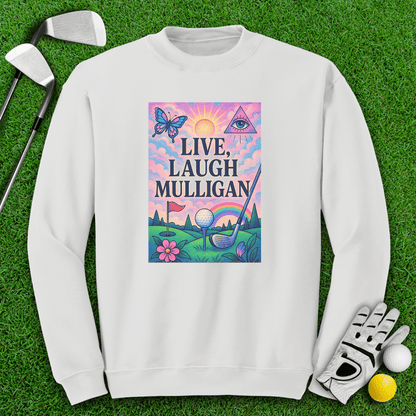Live Laugh Mulligan Crewneck - TeeHee Golf Gear
