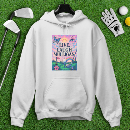 Live Laugh Mulligan Hoodie - TeeHee Golf Gear