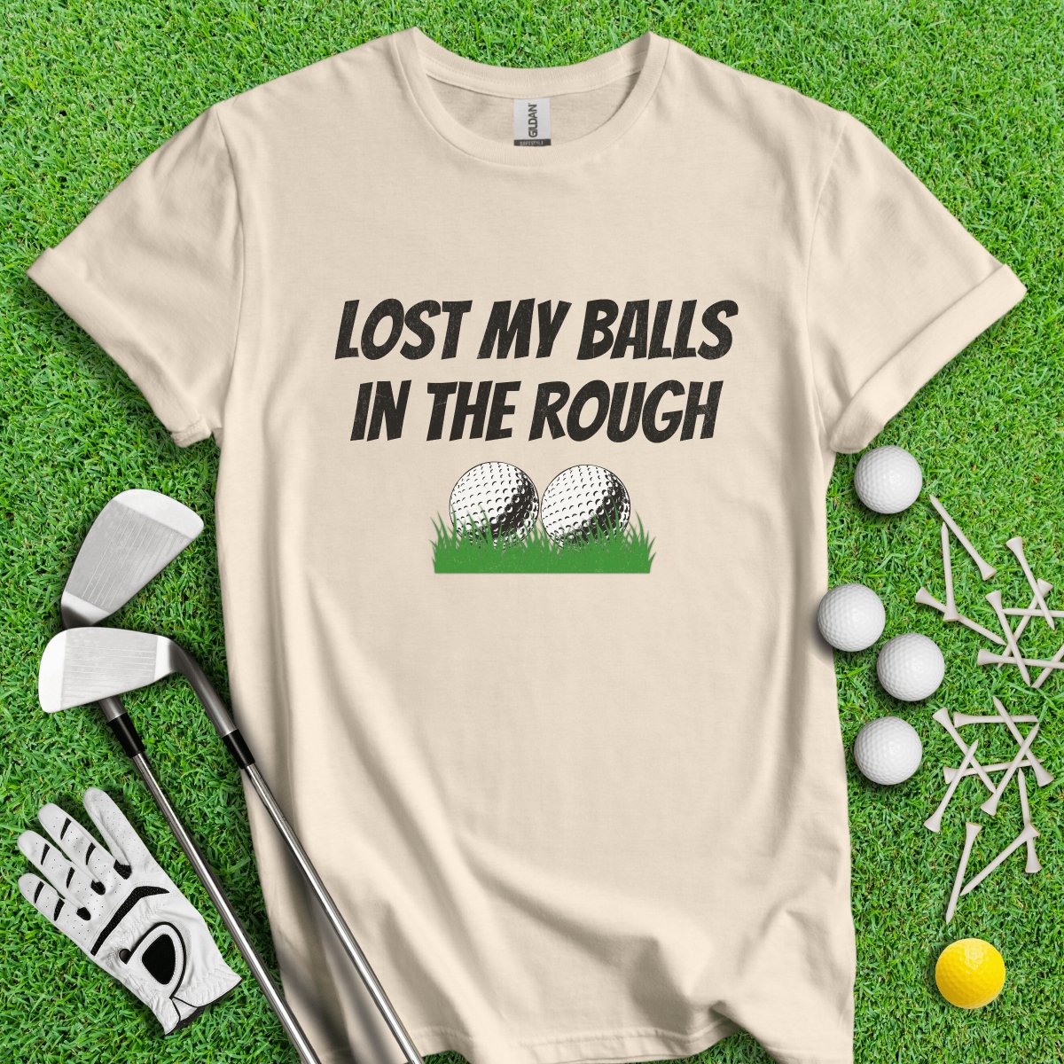 Lost My Balls In The Rough Funny T - Shirt - TeeHee Golf Gear