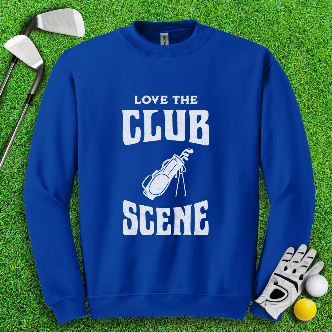 Love The Club Scene Crewneck - TeeHee Golf Gear