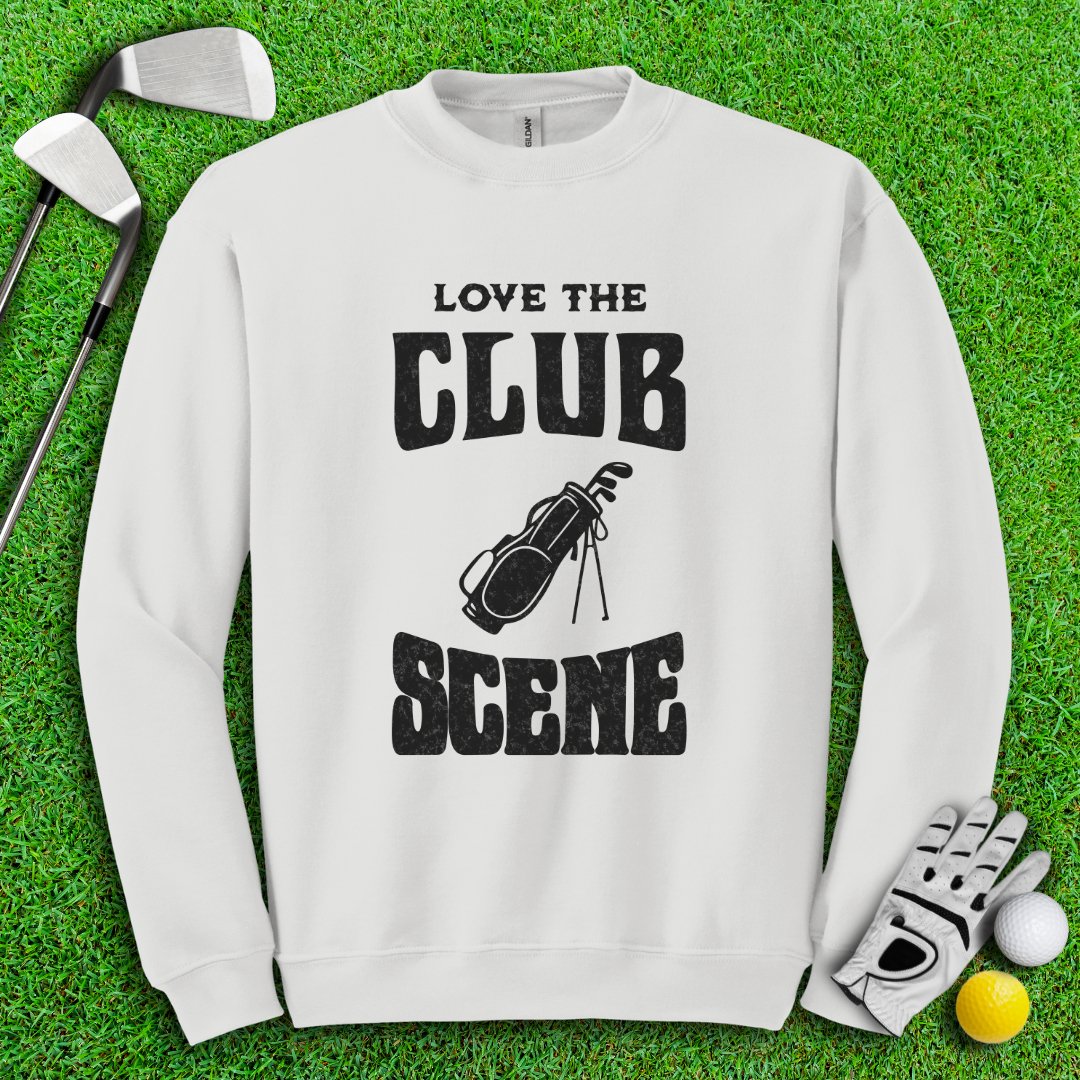 Love The Club Scene Crewneck - TeeHee Golf Gear