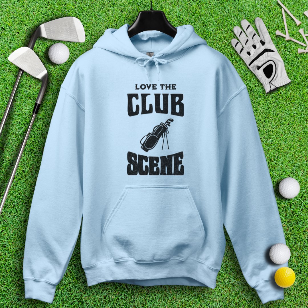 Love The Club Scene Hoodie - TeeHee Golf Gear