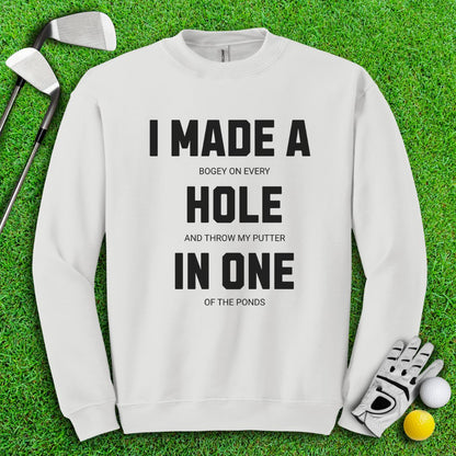 Made Hole In One Crewneck - TeeHee Golf Gear