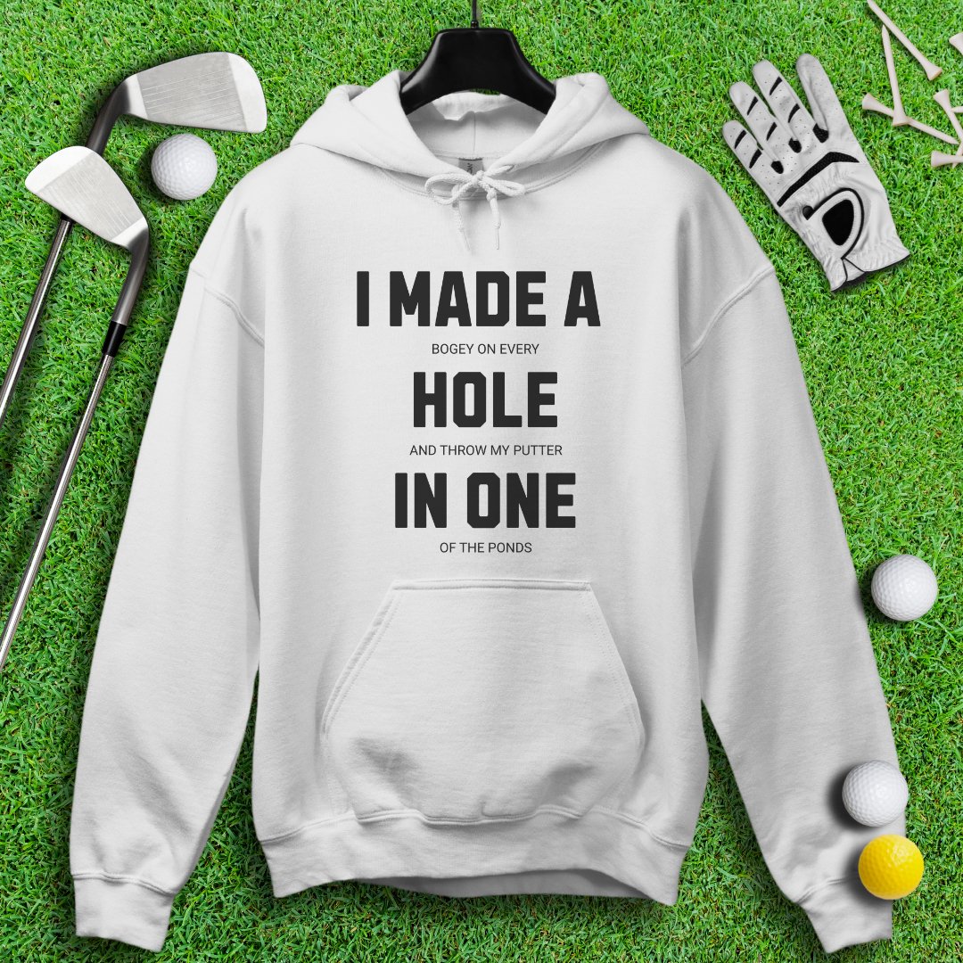 Made Hole In One Hoodie - TeeHee Golf Gear