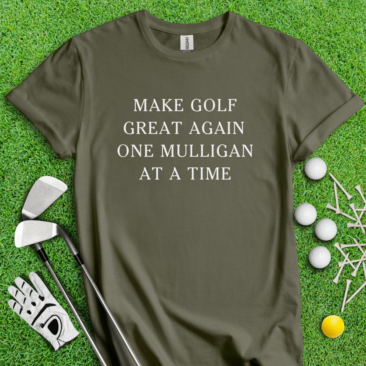 Make Golf Great Again, One Mulligan At A Time Funny Golf T - Shirt - TeeHee Golf Gear