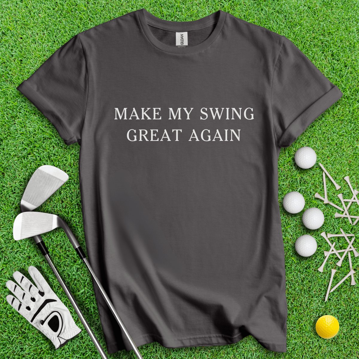 Make My Swing Great Again Funny Golf T - Shirt - TeeHee Golf Gear